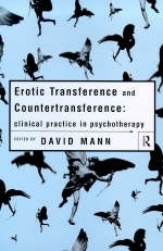 Erotic Transference and Countertransference - 