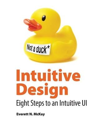 Intuitive Design - Everett Mckay