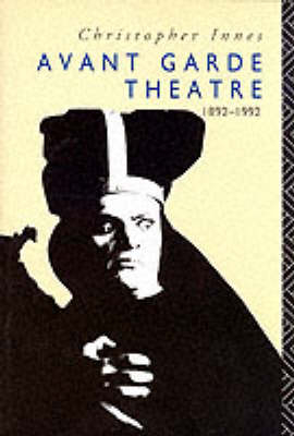 Avant Garde Theatre -  Christopher Innes