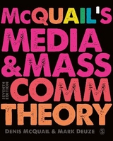McQuail’s Media and Mass Communication Theory - McQuail, Denis; Deuze, Mark