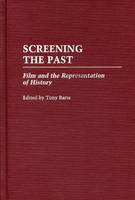 Screening the Past -  Pam Cook