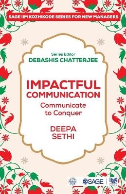 Impactful Communication - Deepak Sethi