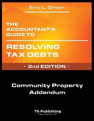 The Accountant's Guide to Resolving Tax Debts - Eric Green