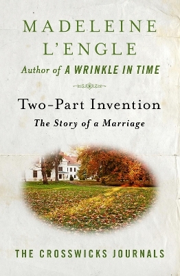 Two-Part Invention - Madeleine L'Engle