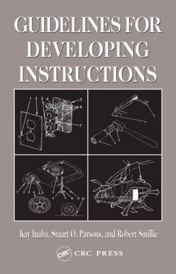 Guidelines for Developing Instructions -  Kay Inaba,  Stuart O. Parsons,  Robert J. Smillie