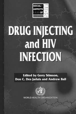 Drug Injecting and HIV Infection - 