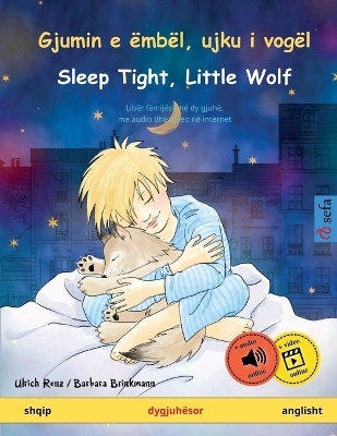 Gjumin e Ã«mbÃ«l, ujku i vogÃ«l - Sleep Tight, Little Wolf (shqip - anglisht) - Ulrich Renz
