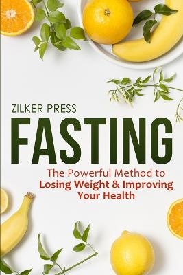 Fasting - Zilker Press