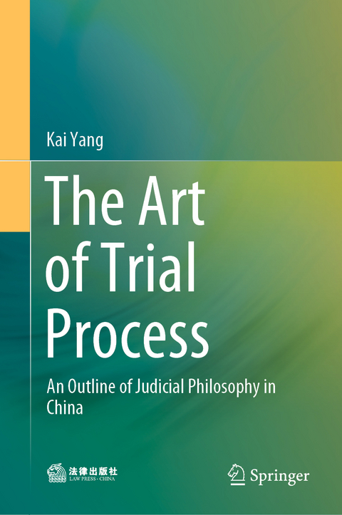 The Art of Trial Process - Kai Yang