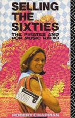 Selling the Sixties -  Robert Chapman