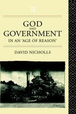 God and Government in an 'Age of Reason' -  David Nicholls