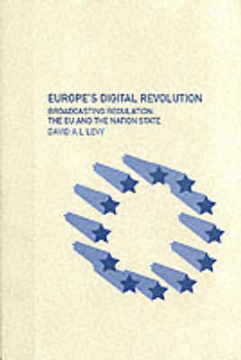Europe's Digital Revolution -  David Levy