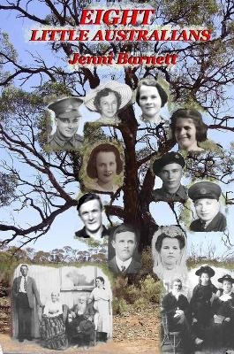 Eight Little Australians - Jenni M Barnett