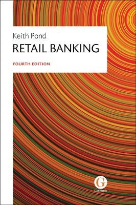 Retail Banking - Dr. Keith Pond