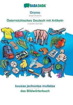 BABADADA, Oromo - Österreichisches Deutsch mit Artikeln, kuusaa jechootaa mullataa - das Bildwörterbuch -  Babadada GmbH