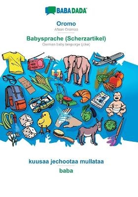 BABADADA, Oromo - Babysprache (Scherzartikel), kuusaa jechootaa mullataa - baba -  Babadada GmbH