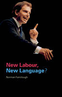 New Labour, New Language? -  Norman Fairclough