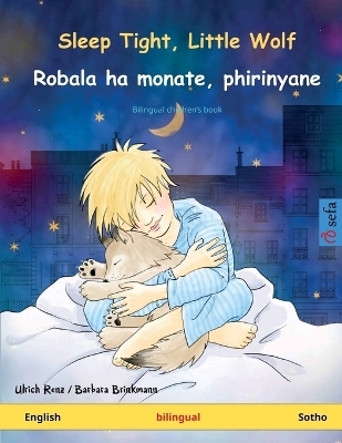 Sleep Tight, Little Wolf - Robala ha monate, phirinyane (English - Sotho) - Ulrich Renz