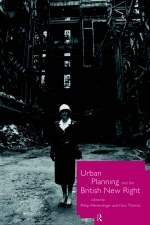 Urban Planning and the British New Right - 