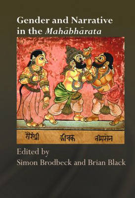 Gender and Narrative in the Mahabharata - 