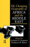 Changing Geography of Africa and the Middle East - 