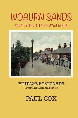 Woburn Sands, Aspley Heath and Wavendon Vintage Postcards - Paul Cox