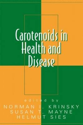 Carotenoids in Health and Disease - 