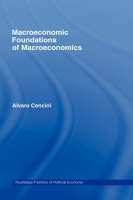 Macroeconomic Foundations of Macroeconomics -  Alvaro Cencini