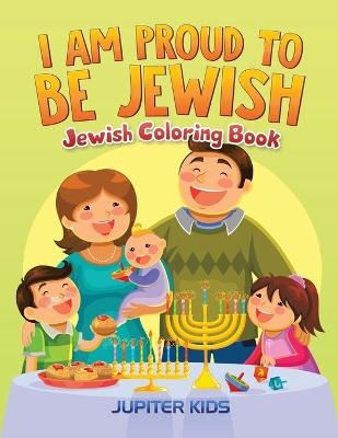 I Am Proud To Be Jewish -  Jupiter Kids