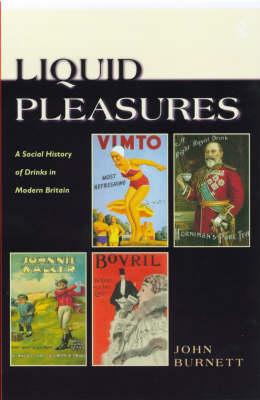 Liquid Pleasures -  John Burnett,  Proffessor John Burnett