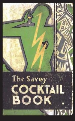 The Savoy Cocktail Book - Harry Craddock