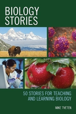 Biology Stories - Mike Tveten