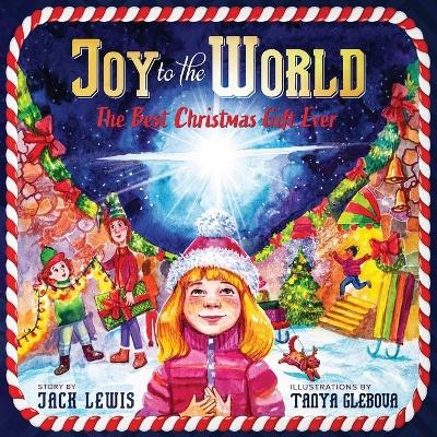 Joy to the World - Jack Lewis