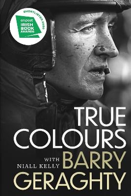 True Colours - Barry Geraghty
