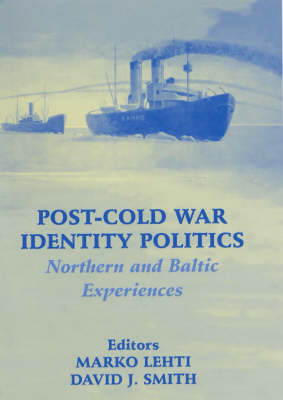 Post-Cold War Identity Politics - 