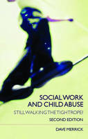 Social Work and Child Abuse -  Dave Merrick