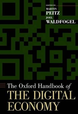 Oxford Handbook of the Digital Economy - 