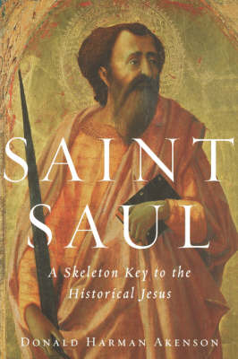 Saint Saul -  Donald Harman Akenson