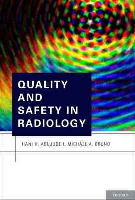 Quality and Safety in Radiology - 