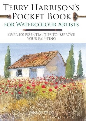 Terry Harrison’s Pocket Book for Watercolour Artists - Terry Harrison