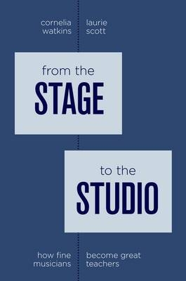 From the Stage to the Studio -  Laurie Scott,  Cornelia Watkins