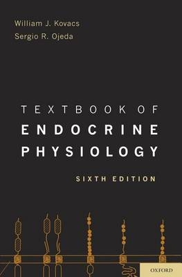 Textbook of Endocrine Physiology - 