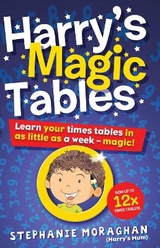 Harry's Magic Tables - Moraghan, Stephanie