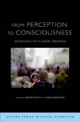 From Perception to Consciousness - 