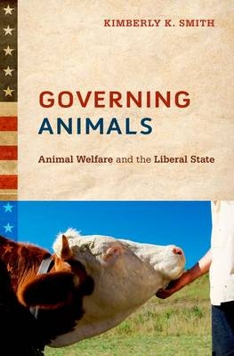 Governing Animals -  Kimberly K. Smith