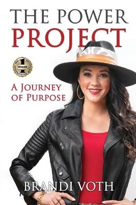 The Power Project - Brandi Voth