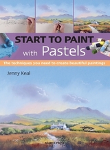 Start to Paint with Pastels - Keal, Jenny