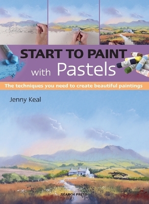 Start to Paint with Pastels - Jenny Keal