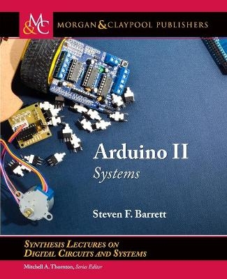 Arduino II - Steven F. Barrett