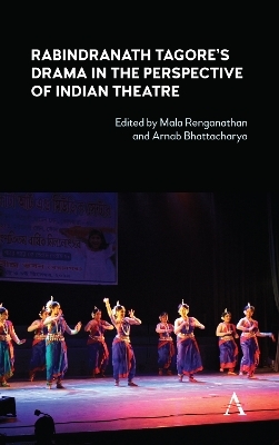 Rabindranath Tagore's Drama in the Perspective of Indian Theatre - 